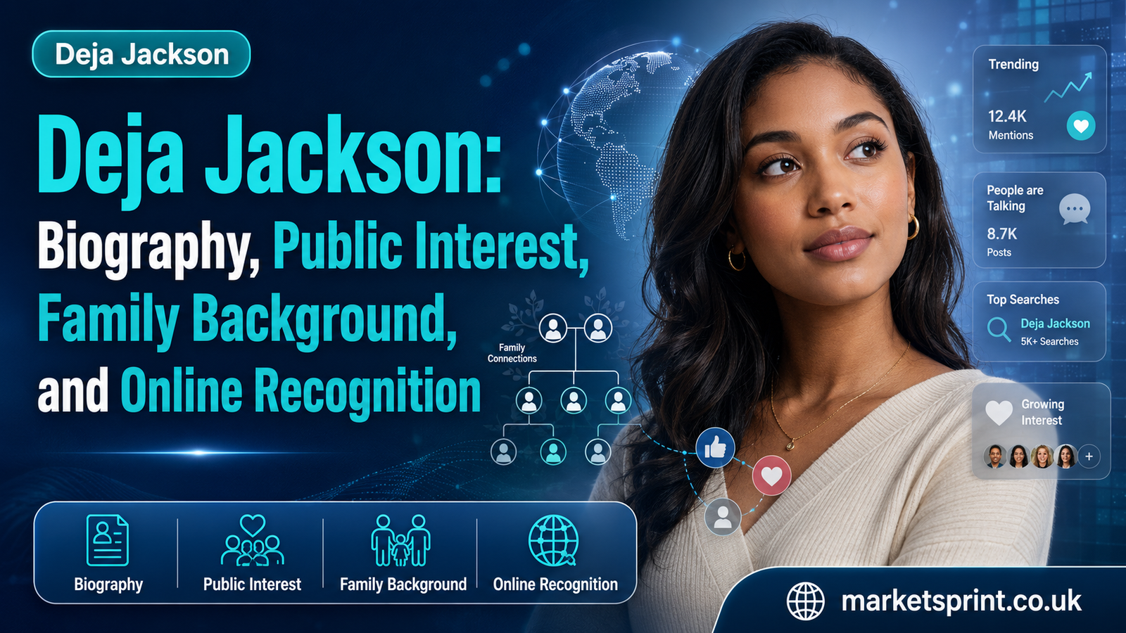 Deja Jackson Deja Jackson: Biography, Public Interest, Family Background, and Online Recognition